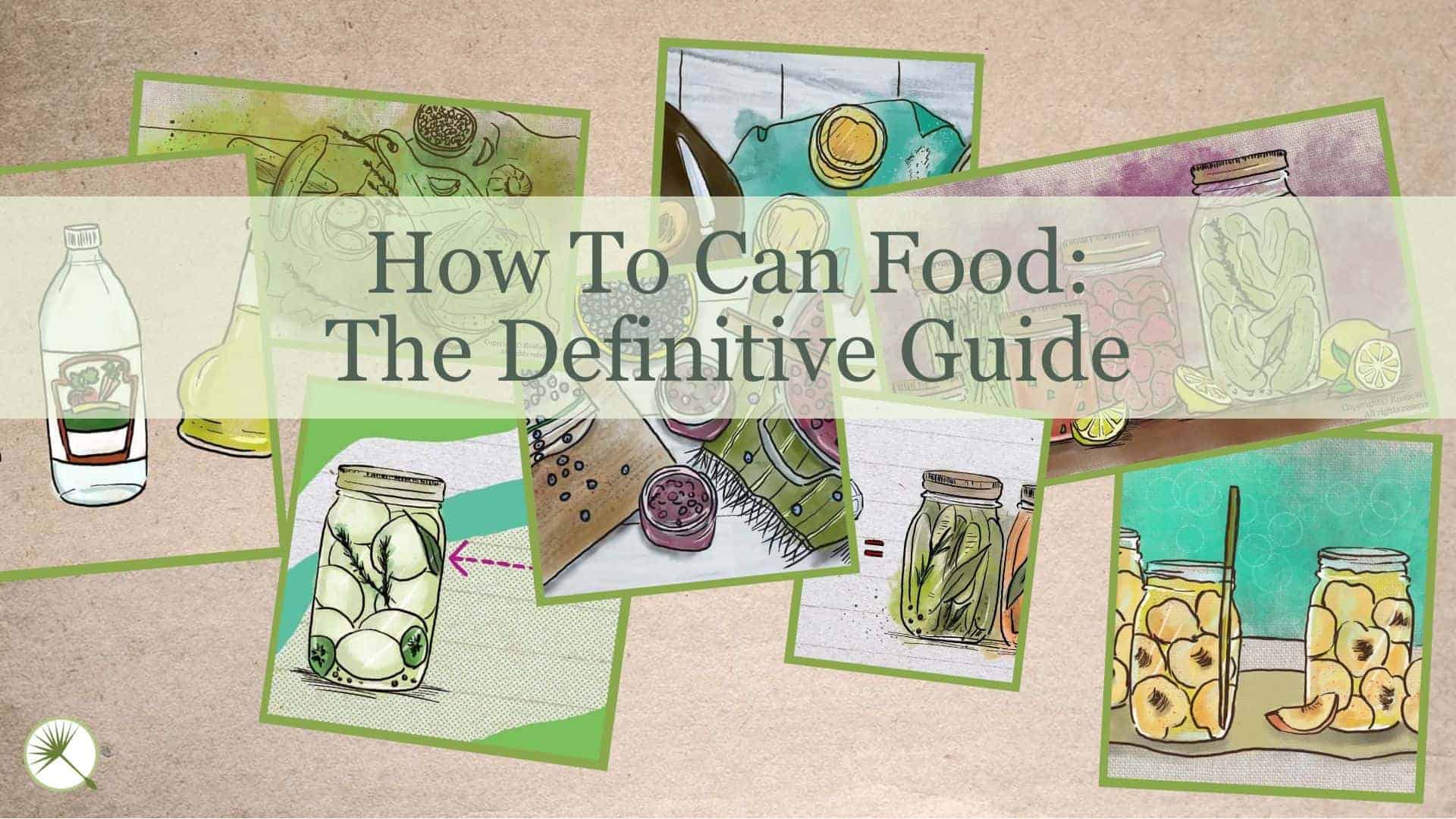 RusticWise - How To Can Food